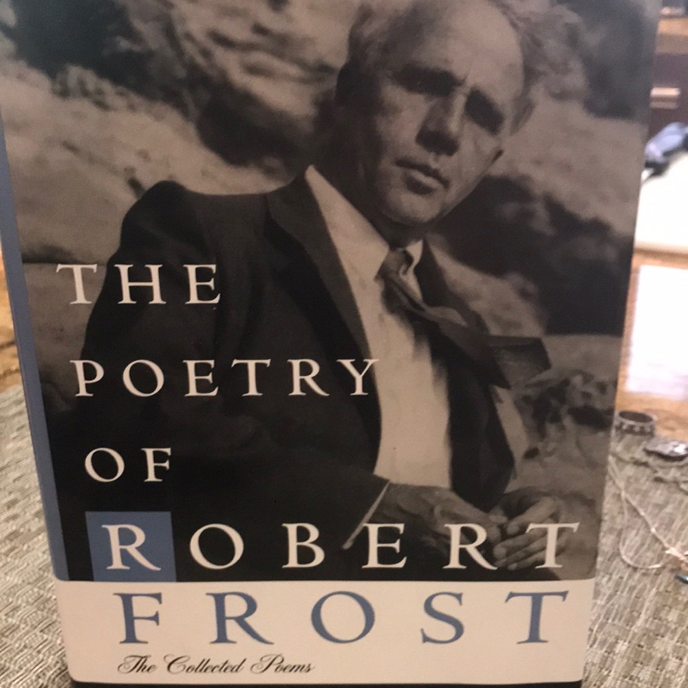 The Poetry of Robert Frost   The Collected Poems